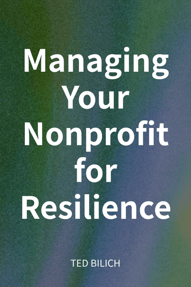 Managing Your Nonprofit for Resilience cover