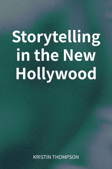 Storytelling in the New Hollywood cover