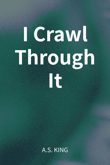 I Crawl Through It cover
