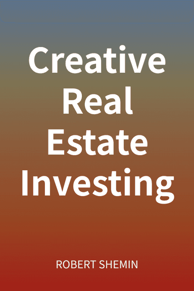 Creative Real Estate Investing cover