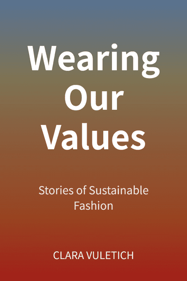 Wearing Our Values cover
