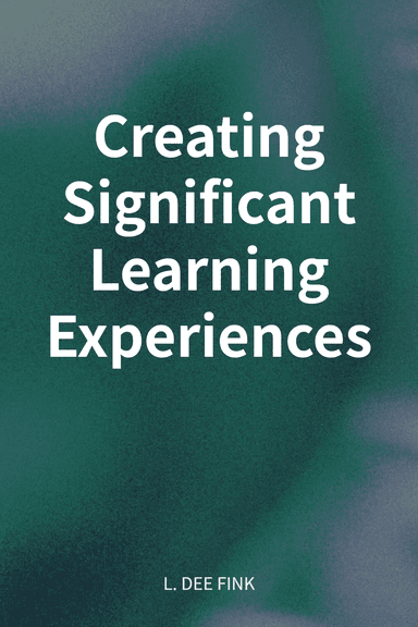 Creating Significant Learning Experiences cover