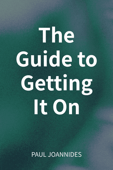 The Guide to Getting It On cover