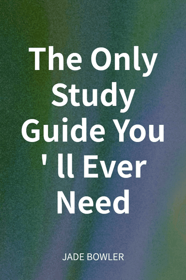 The Only Study Guide You'll Ever Need cover