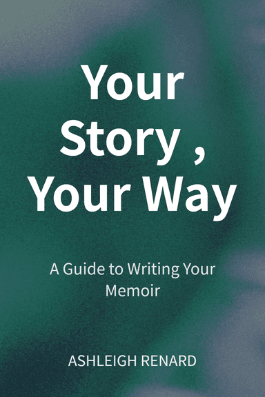 Your Story, Your Way cover