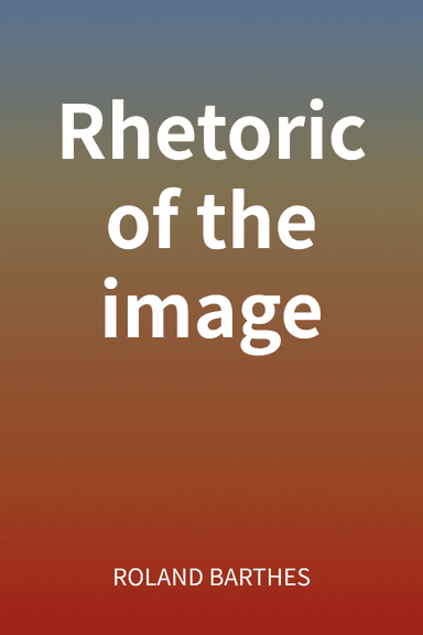 Rhetoric of the image cover