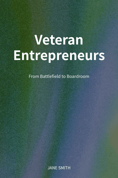 Veteran Entrepreneurs cover