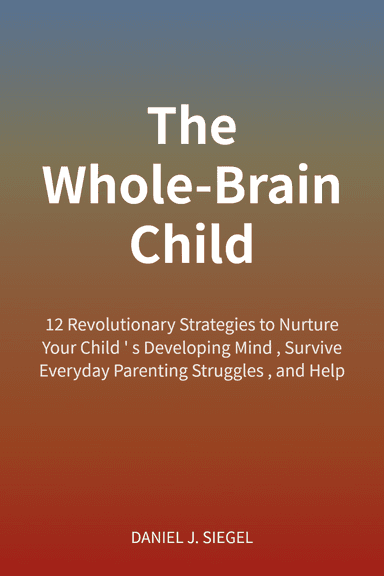 The Whole-Brain Child cover