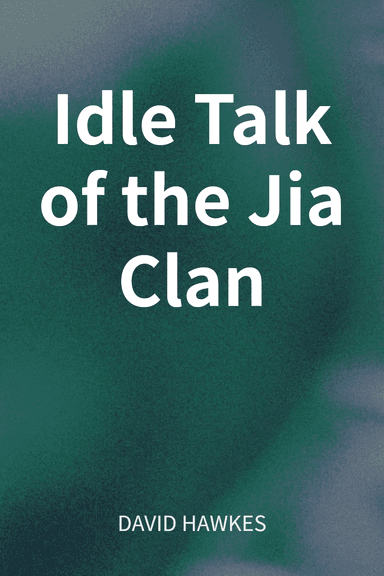 Idle Talk of the Jia Clan cover