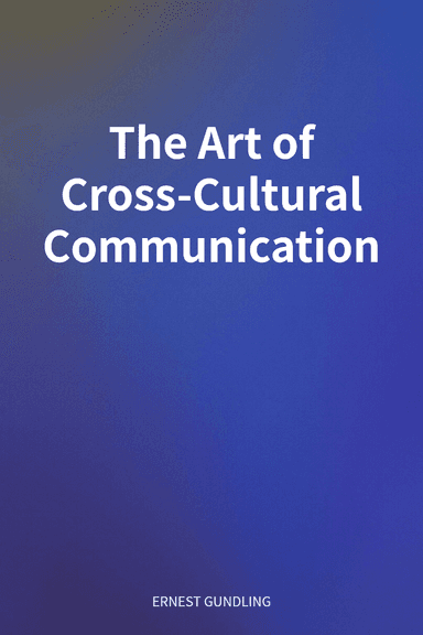 The Art of Cross-Cultural Communication cover