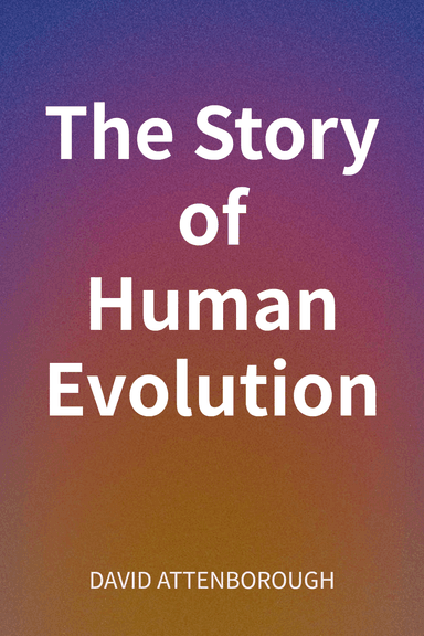 The Story of Human Evolution cover