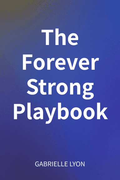 The Forever Strong Playbook cover