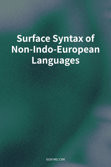 Surface Syntax of Non-Indo-European Languages cover