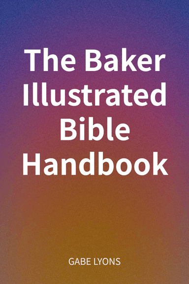 The Baker Illustrated Bible Handbook cover