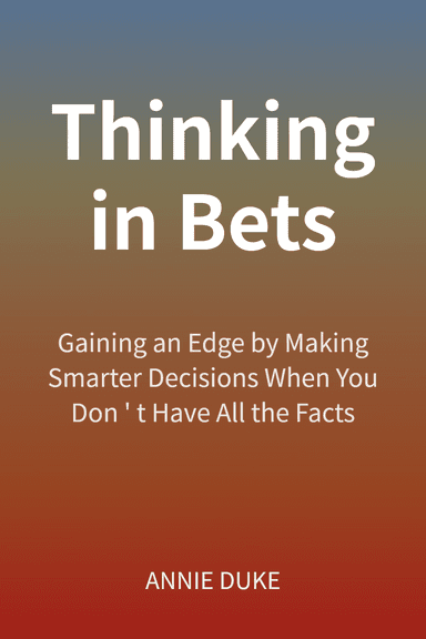 Thinking in Bets cover