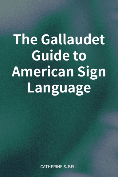 The Gallaudet Guide to American Sign Language cover