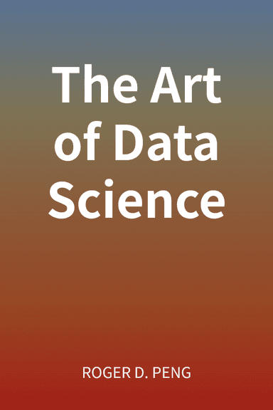The Art of Data Science cover