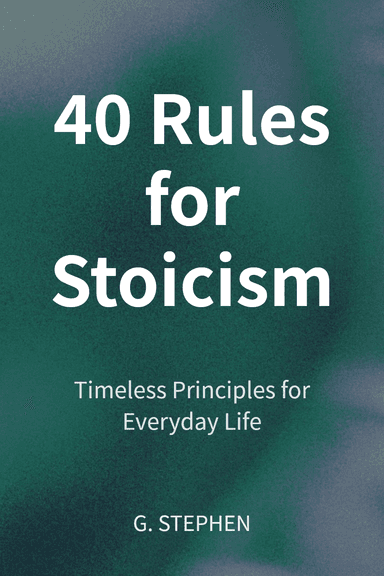 40 Rules for Stoicism cover