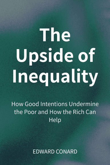 The Upside of Inequality cover