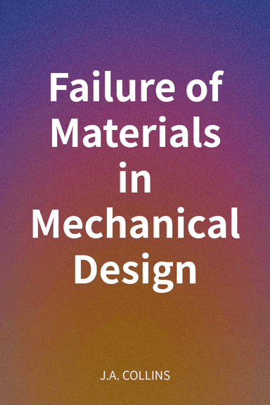 Failure of Materials in Mechanical Design cover