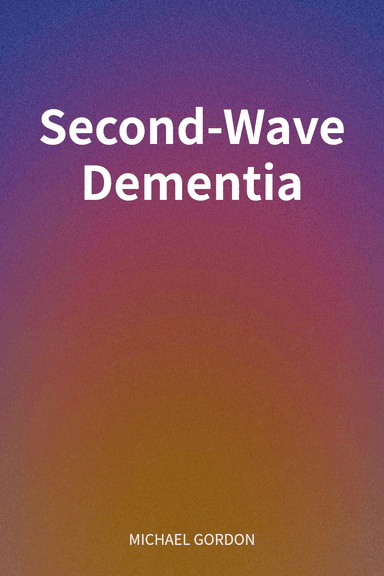 Second-Wave Dementia cover