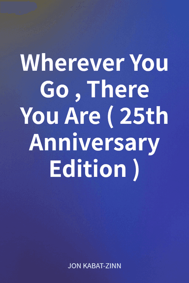 Wherever You Go, There You Are (25th Anniversary Edition) cover