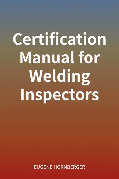 Certification Manual for Welding Inspectors cover
