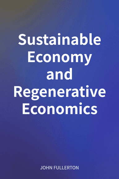 Sustainable Economy and Regenerative Economics cover