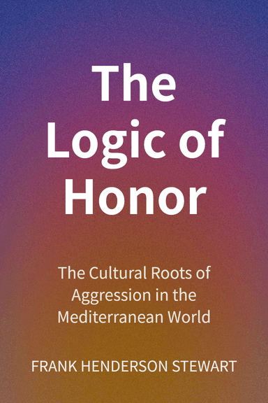 The Logic of Honor cover