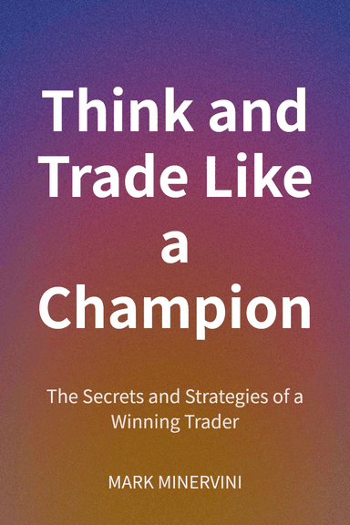 Think and Trade Like a Champion cover