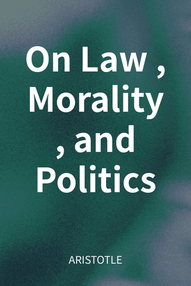 On Law, Morality, and Politics cover