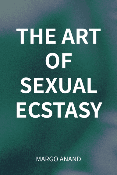 THE ART OF SEXUAL ECSTASY cover