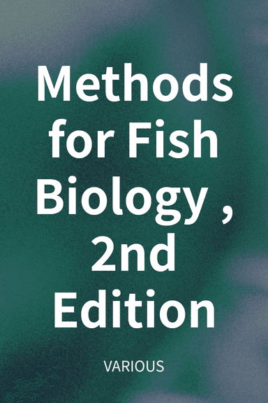 Methods for Fish Biology, 2nd Edition cover