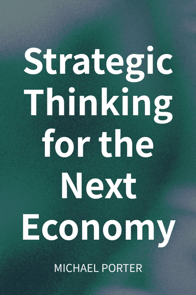 Strategic Thinking for the Next Economy cover