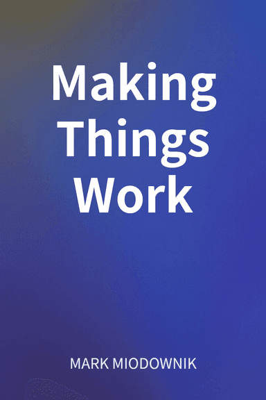 Making Things Work cover