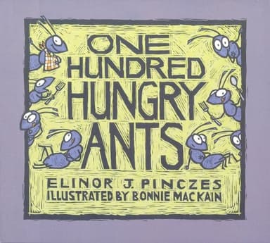 One hundred hungry ants cover