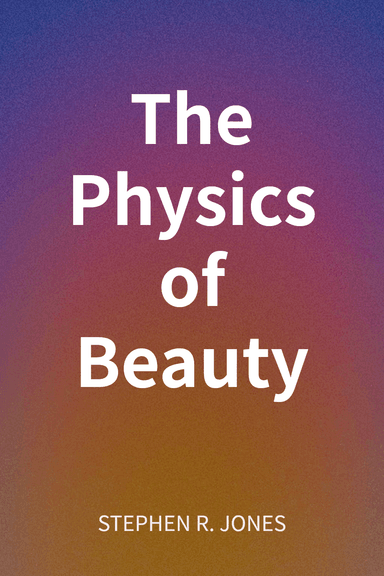 The Physics of Beauty cover