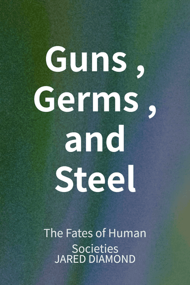 Guns, Germs, and Steel cover