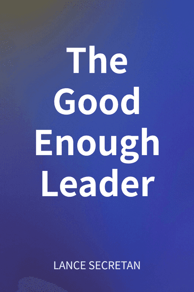 The Good Enough Leader cover