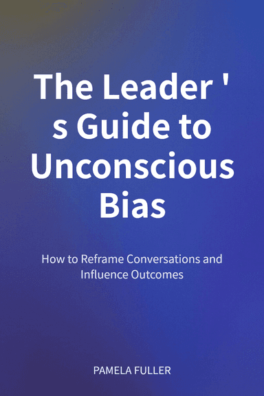 The Leader's Guide to Unconscious Bias cover