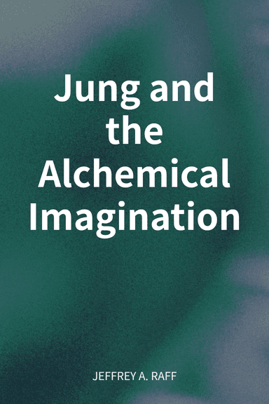 Jung and the Alchemical Imagination cover