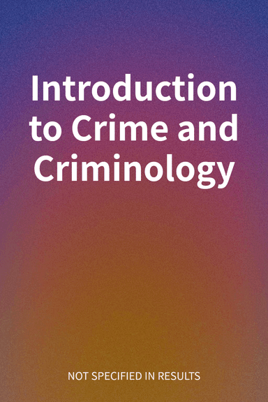 Introduction to Crime and Criminology cover