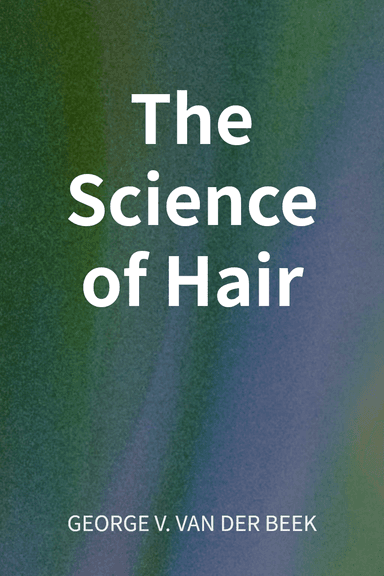 The Science of Hair cover