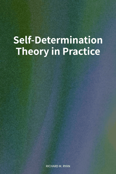 Self-Determination Theory in Practice cover