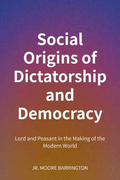 Social Origins of Dictatorship and Democracy cover