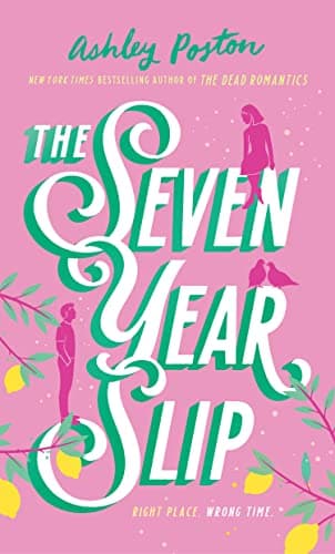 The Seven Year Slip cover