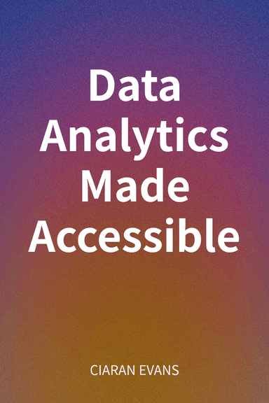Data Analytics Made Accessible cover