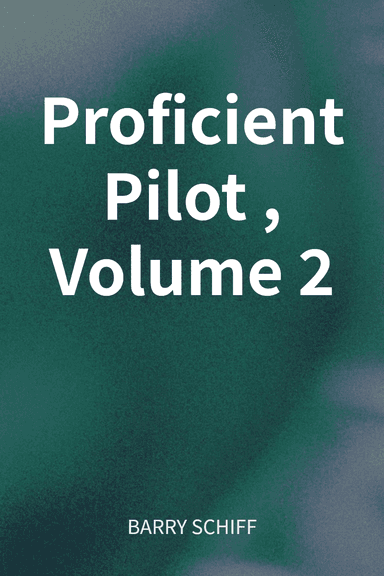 Proficient Pilot, Volume 2 cover