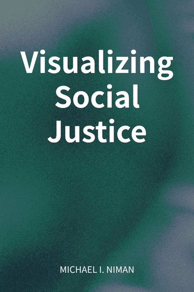 Visualizing Social Justice cover