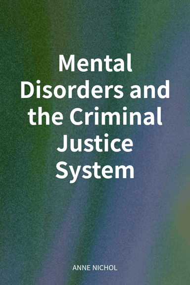 Mental Disorders and the Criminal Justice System cover